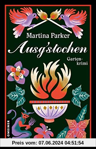Ausgstochen: Gartenkrimi (Klub der Grünen Daumen) (Kriminalromane im GMEINER-Verlag)